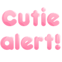 cutie_alert_DONOTSTEAL custom emote | ♡꒷꒦꒦꒷♡Sweetopia♡꒷꒦꒦꒷♡