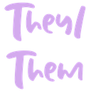 Text reading They/Them in a purple pixelated font.