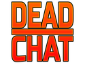 Text reading DEAD CHAT in orange block letters on a black background.