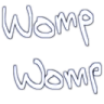 Text reading Womp Womp in a hand-drawn white font against a black background.