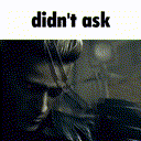 Albert Wesker looking down with the text didn't ask written above his head.