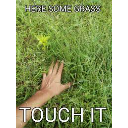 touch_some_grassdawg custom emote from epic gang