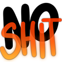 Text reading NO SHIT in bold black and fiery orange letters against a dark background.