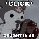 Kuromi holding a camera with text that says *CLICK* CAUGHT IN 4K.