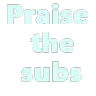 Praisethesubs Discord Emoji from ♡꒷꒦꒦꒷♡Sweetopia♡꒷꒦꒦꒷♡