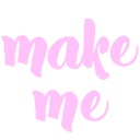 The words make me written in a bold pink pixelated font against a black background.