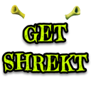 Shrek ears positioned above the green text GET SHREKT on a black background.