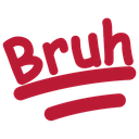 The word Bruh written in a bold red font with a red underline.