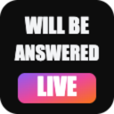 Text reading WILL BE ANSWERED above a gradient button reading LIVE.