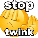 A yellow smiley face with eyes closed and a hand raised in a stop gesture with the text stop twink overlaid.