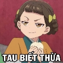 Anime girl with a smug expression holding a bun with the text Tau Biet Thua.