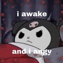 Kuromi with an angry expression lying in bed with the text i awake and i angy.