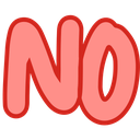 The word NO written in bold pink letters with a thick red outline.