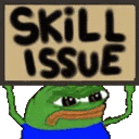 Pepe the Frog holding a cardboard sign that says Skill Issue.
